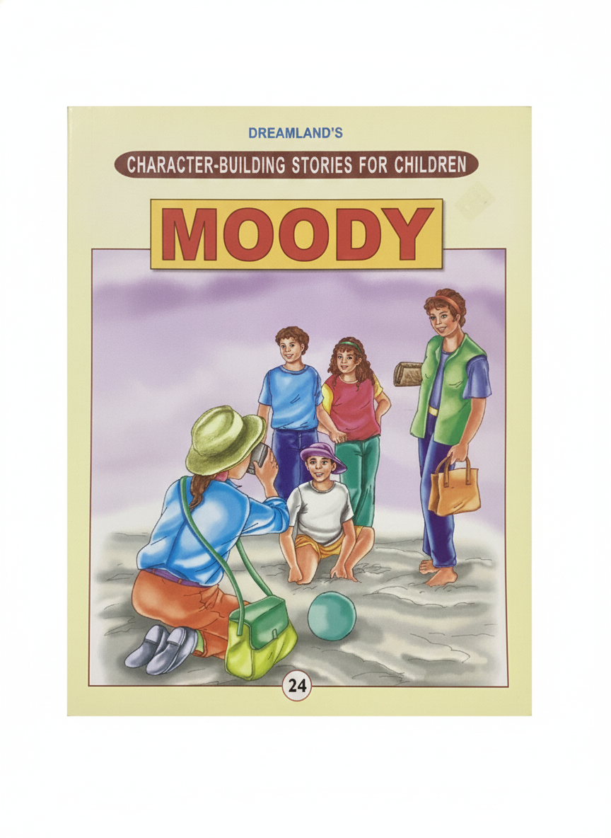 Dreamland Character-Building Stories For Children (MOODY).