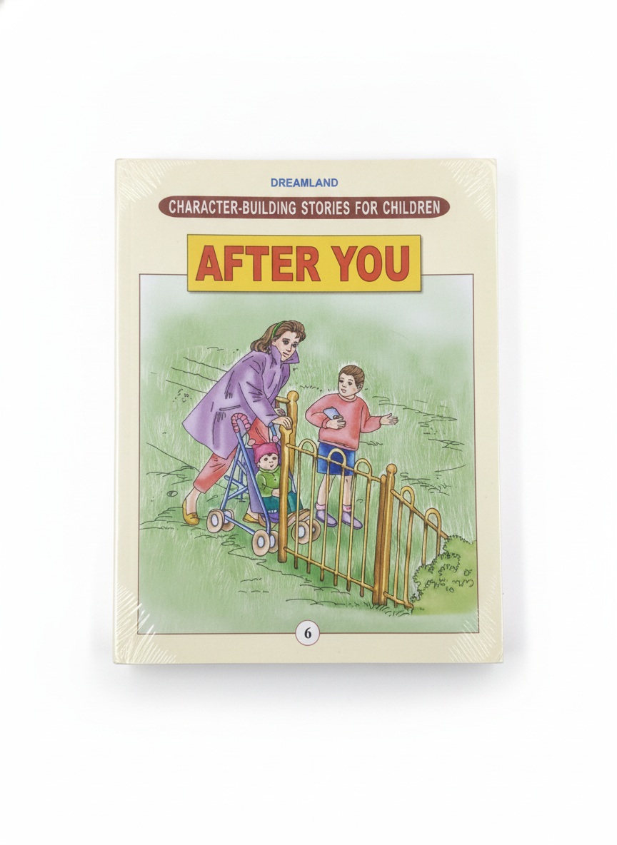 Dreamland Character-Building Stories For Children (AFTER YOU)